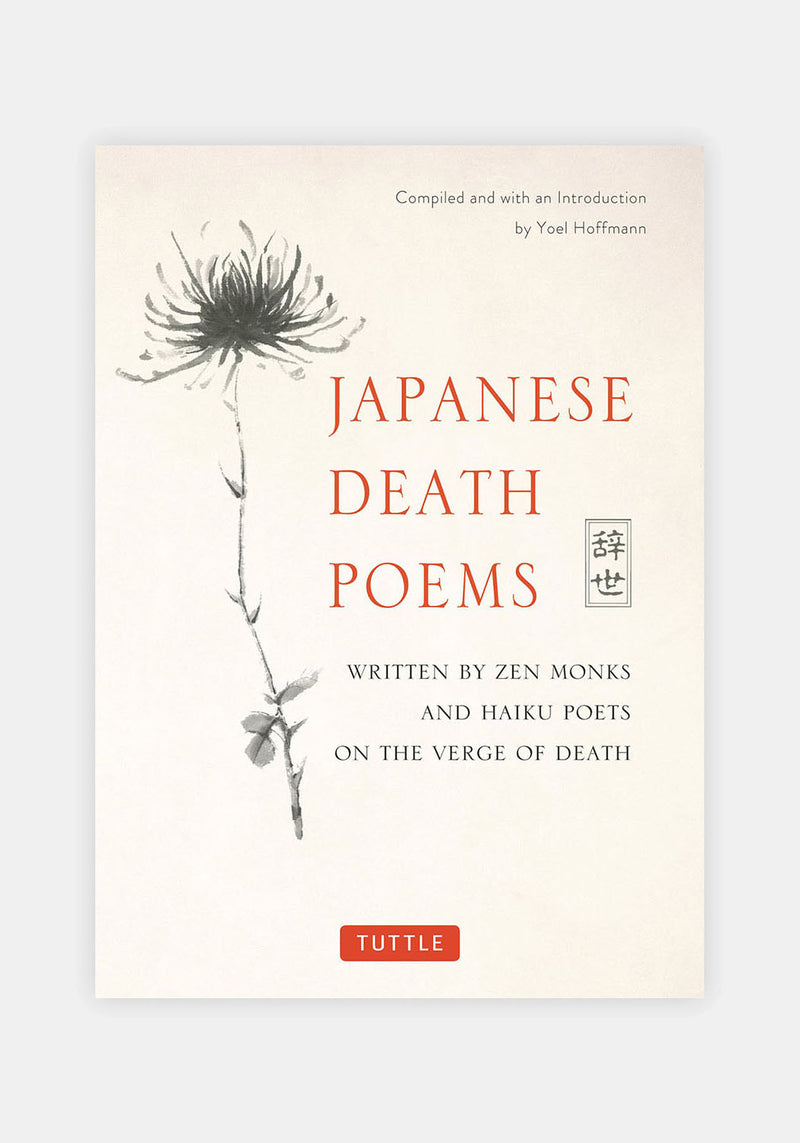 Japanese Death Poems : Written By Monks Haiku