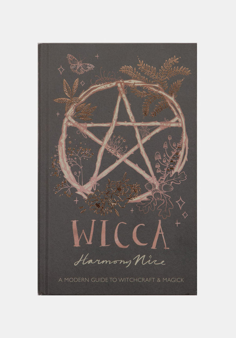 Wicca: A Modern Guide To Witchcraft Und Magie